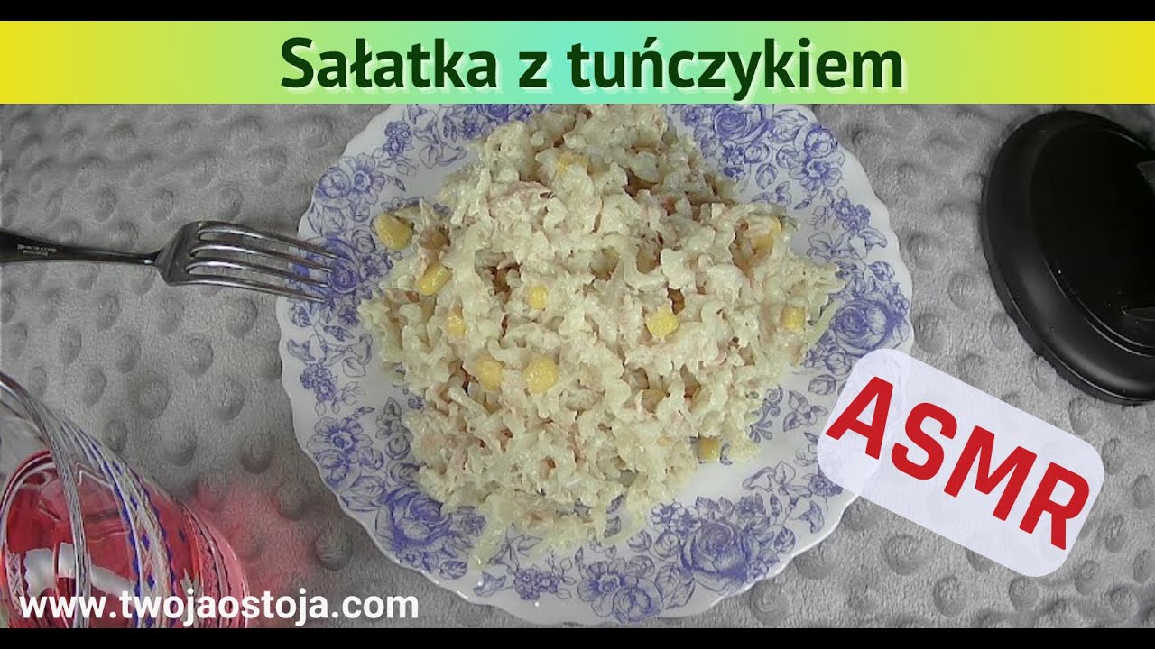😋🥄 ASMR PL - Jedzenie sałatki makaronowej z tuńczykiem, mlaskanie, whisper, munching sound, szept 😋🥄