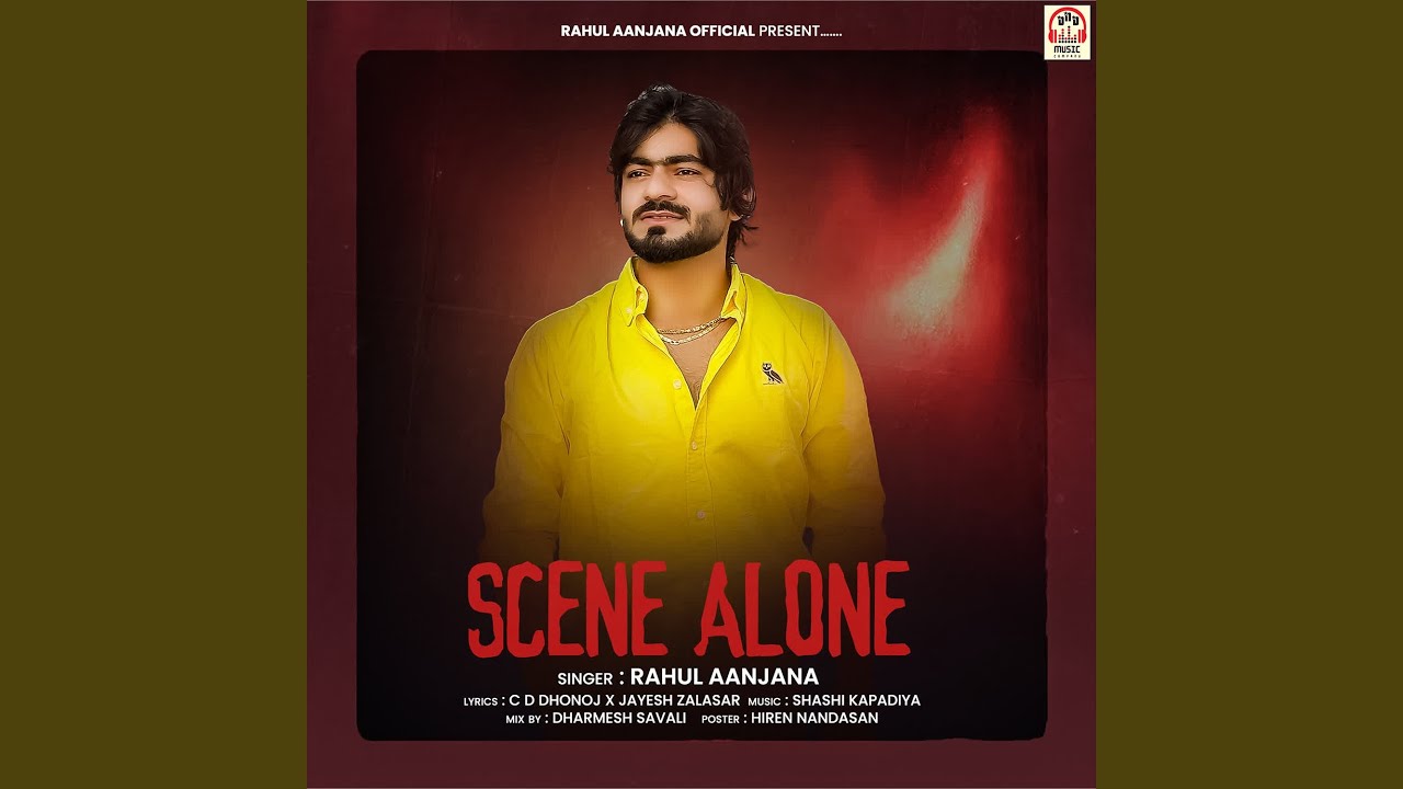 Scene Alone