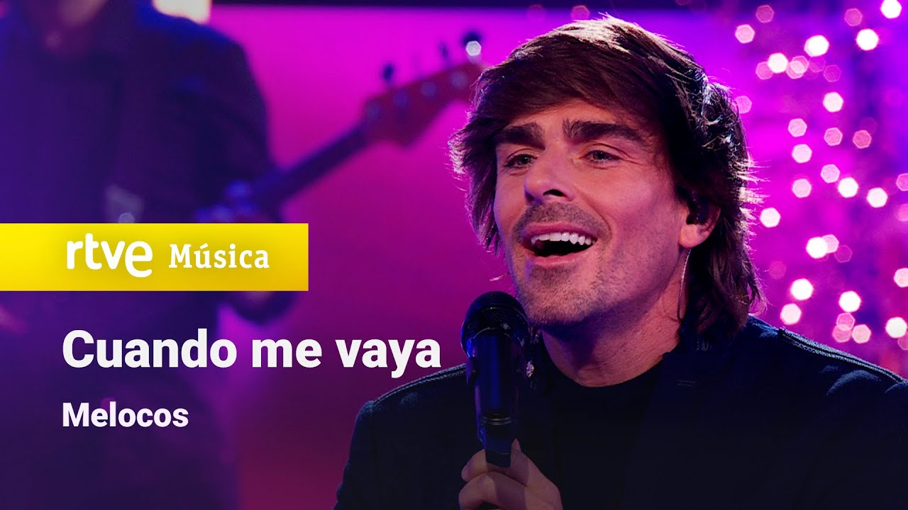 Melocos – “Cuando me vaya” (Feliz 2024)