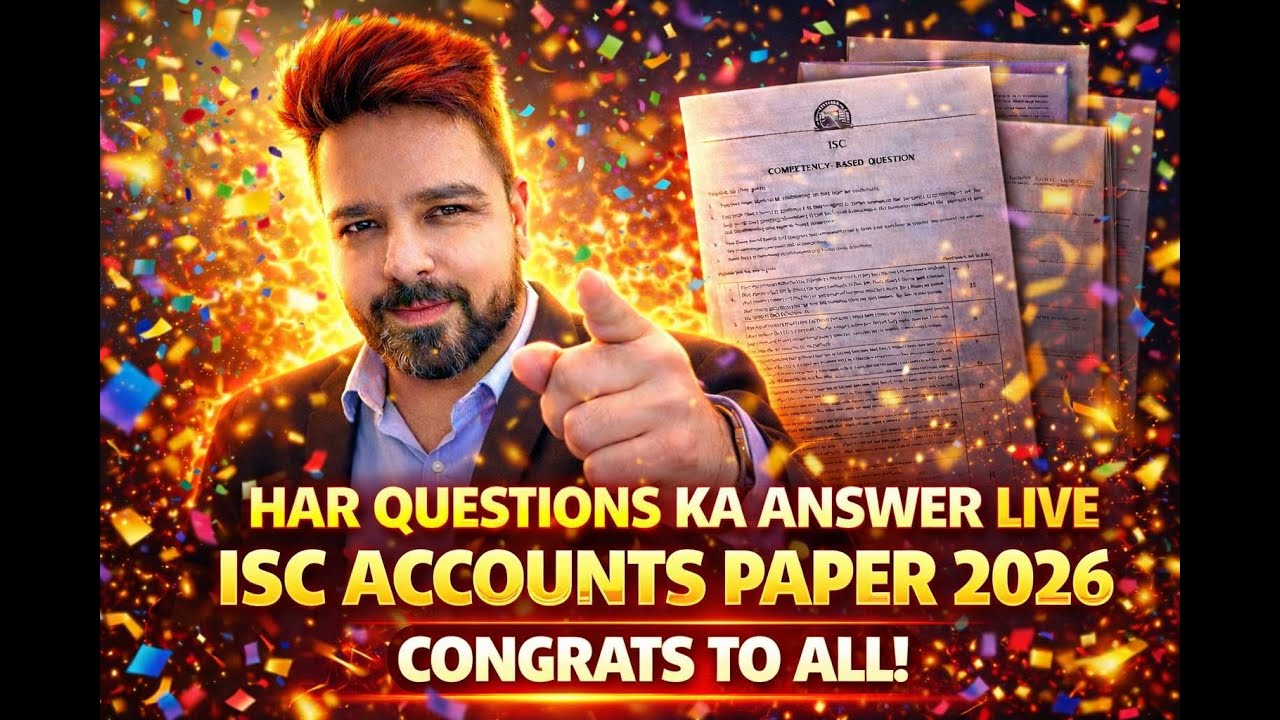 ISC ACCOUNTS PAPER 2026 ALL ANSWERS CONGRATULATIONS TO ALL