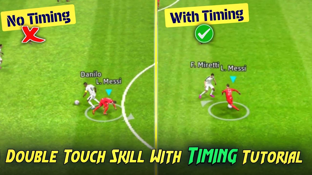 How To Do Double Touch Skill With Perfect Timing - In eFootball 2023 Mobile