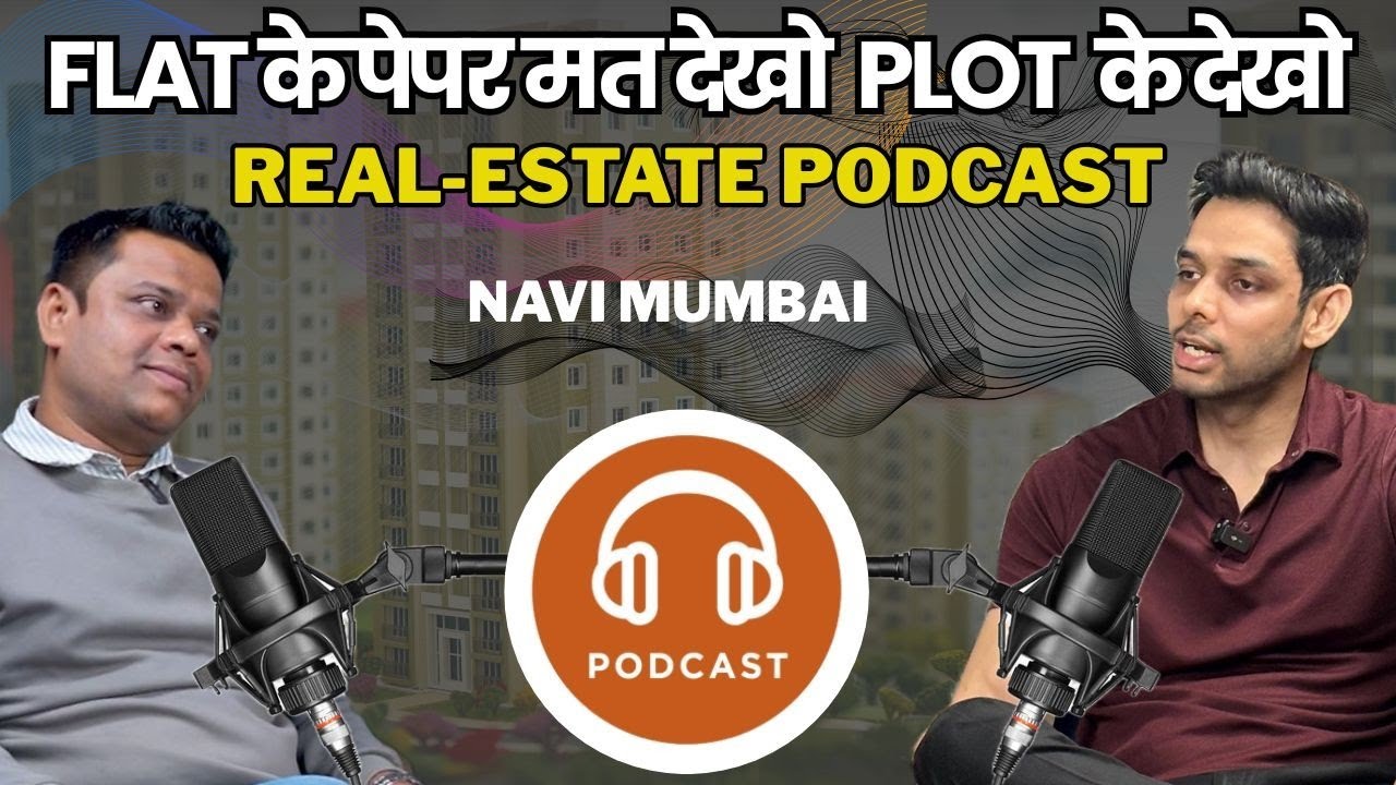 Real-estate podcast | नवी मुंबई | shivesh builders