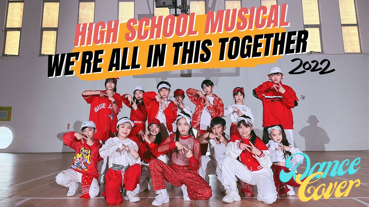 High School Musical - We're All In This Together｜Music Video Dance Cover｜Disney Channel｜歌舞青春