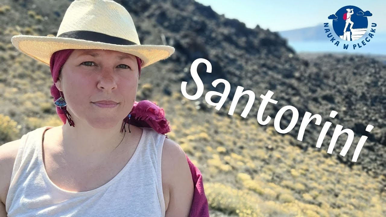 Santorini - wyspa jak wulkan gorąca