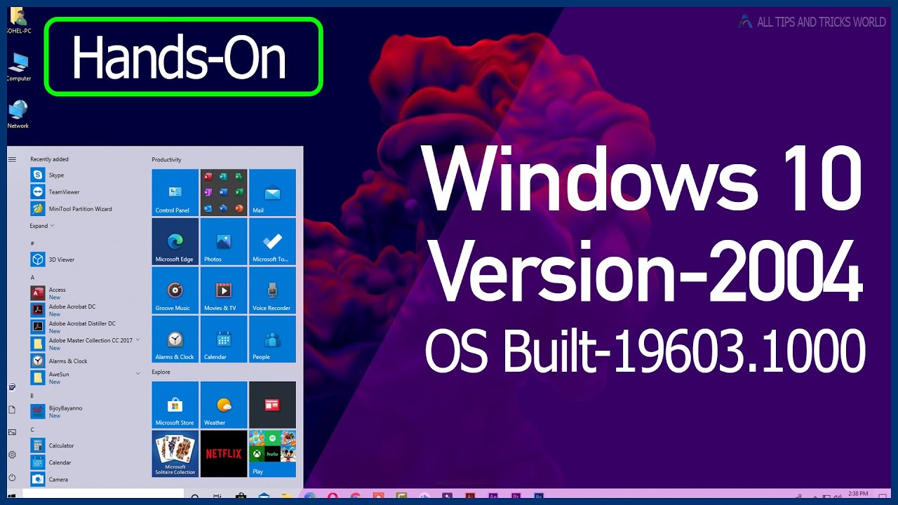 Windows 10: Quick Preview Windows 10 Version 2004 Built 19603, What is the New Features of Windows ✔