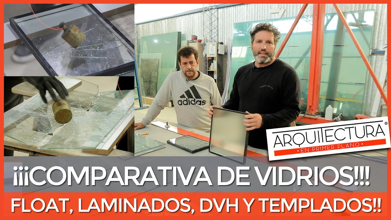 ¡COMPARATIVA DE VIDRIOS! Pruebas Impactantes de Resistencia y Seguridad. FLOAT LAMINADO TEMPLADO DVH