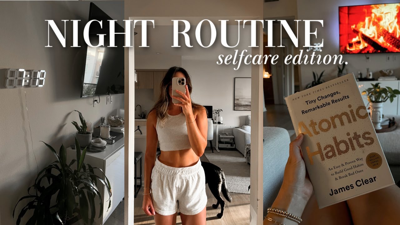 SELF CARE NIGHT ROUTINE: a chill evening in my life