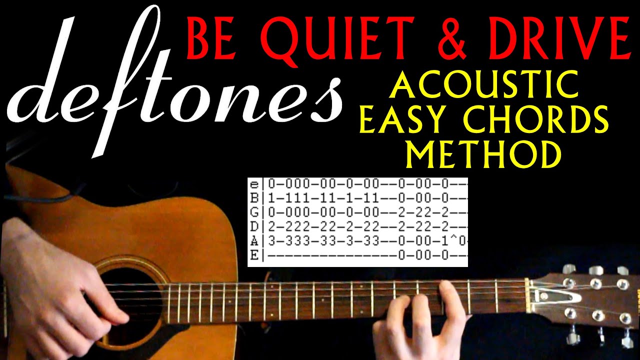 Deftones Be Quiet and Drive Easy Acoustic Guitar Lesson / Guitar Tabs / Guitar Chords / Far Away Tab
