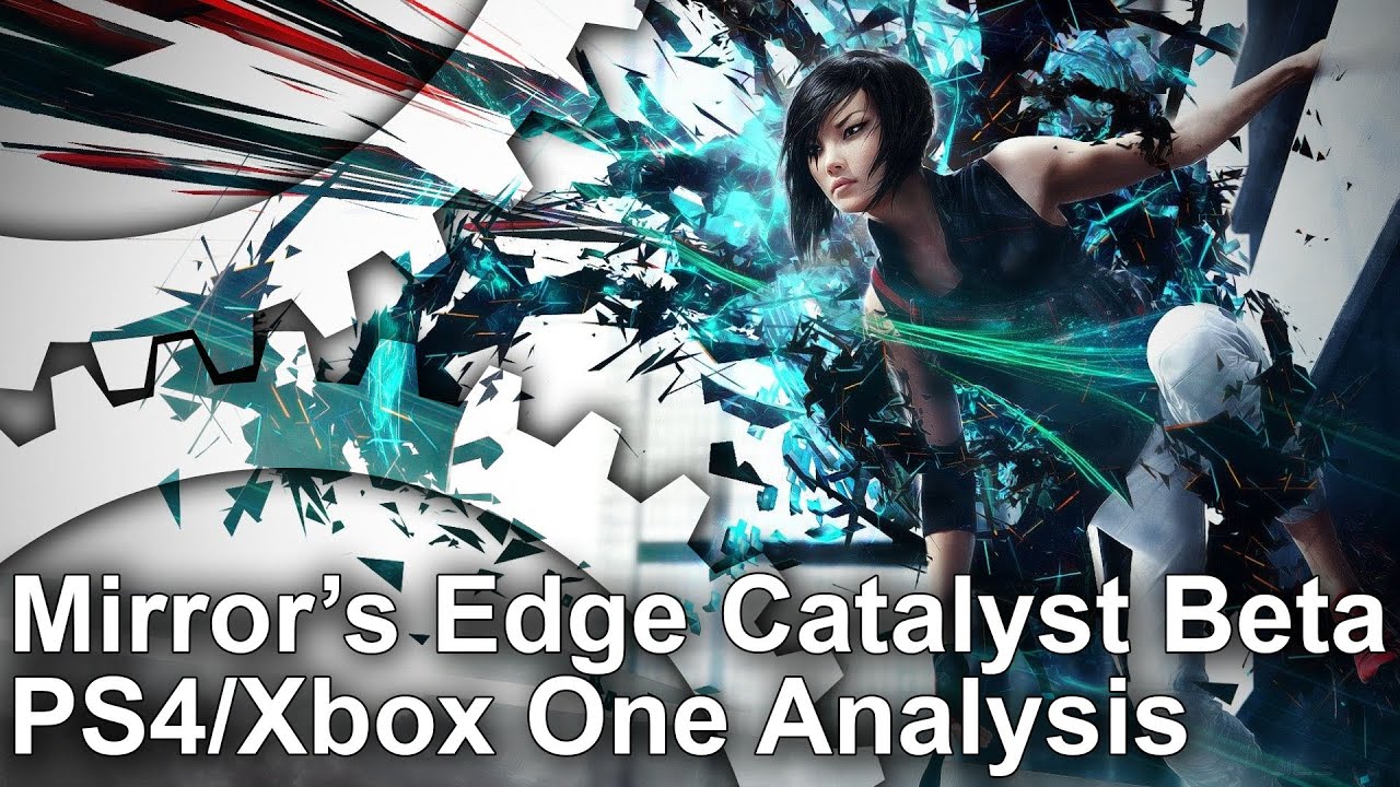 Mirror's Edge Catalyst Beta: PS4 vs Xbox One Frame-Rate Test