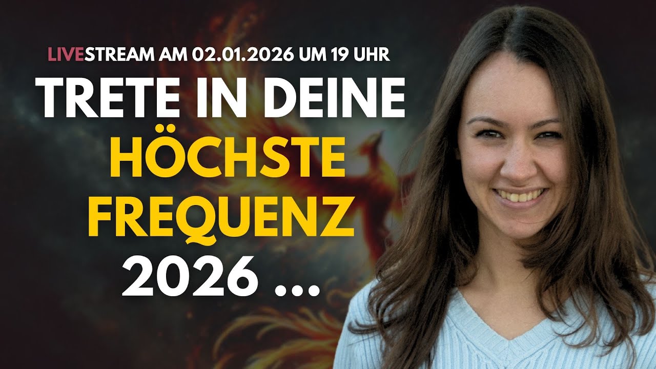 🔴 Trete in deine höchste Frequenz 2026 …