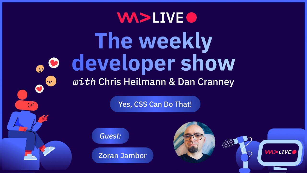 The weekly developer show: Yes, CSS Can Do That!