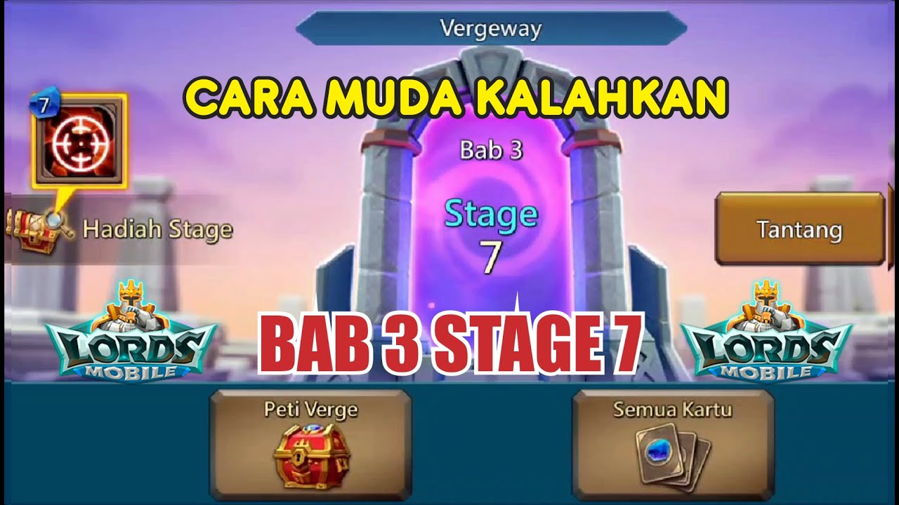 Cara Mengalahkan BAB 3 STAGE 7 Game Lords Mobile