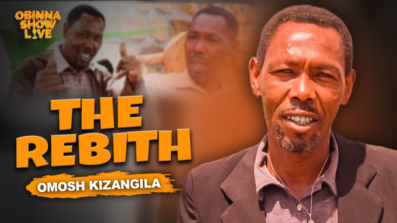 OBINNA SHOW LIVE: THE REBIRTH - OMOSH KIZANGILA