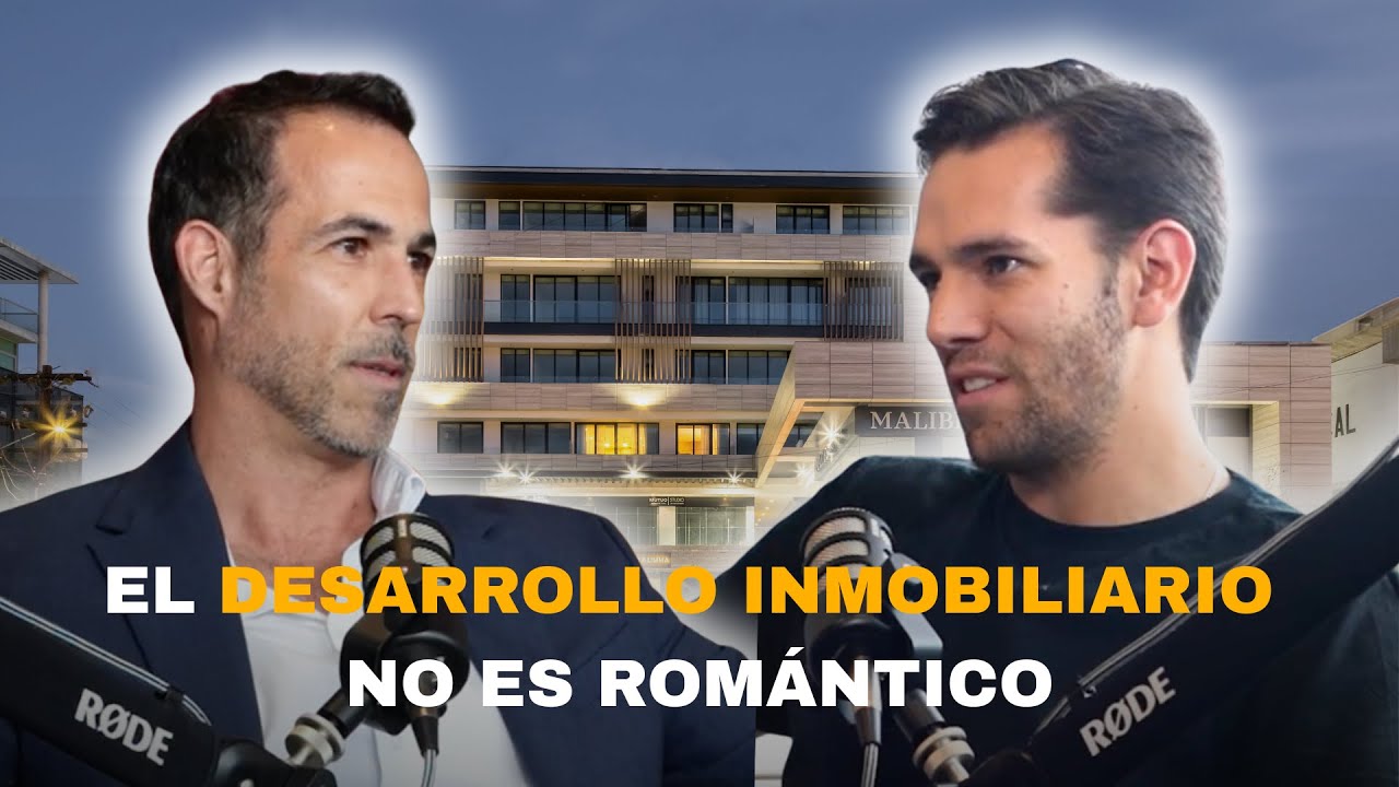 #030 LUIS AZCUNAGA | El Arquitecto Desarrollador, Emprender Sin Dinero y Dejar el Romanticismo