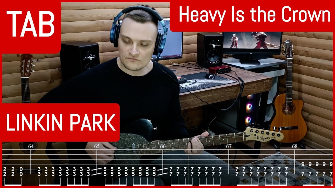 Linkin Park – Heavy Is the Crown | Guitar Cover & Tutorial + Tabs