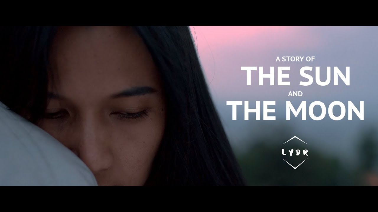Live Your Dreams (LYDR) - A Story of the Sun and the Moon [OFFICIAL MUSIC VIDEO]