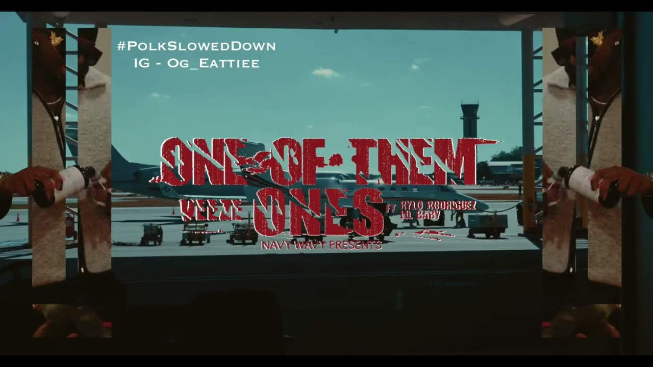 Veeze Ft Rylo Rodriguez & Lil Baby - One Of Them Ones #SLOWED