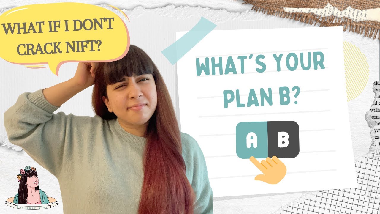 What IF you don't crack NIFT this year? | PLAN B| Shivangi Lahoty