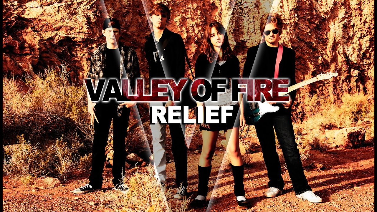 Valley of Fire - Relief (Official Music Video)