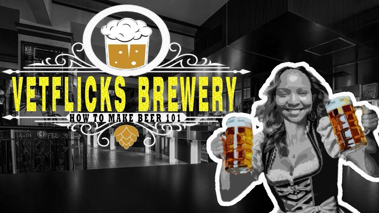 HOW BEER IS MADE || INTRODUCING VETFLICKS BREWERY || HOW TO TELL DIFFERENT TYPES OF BEERS