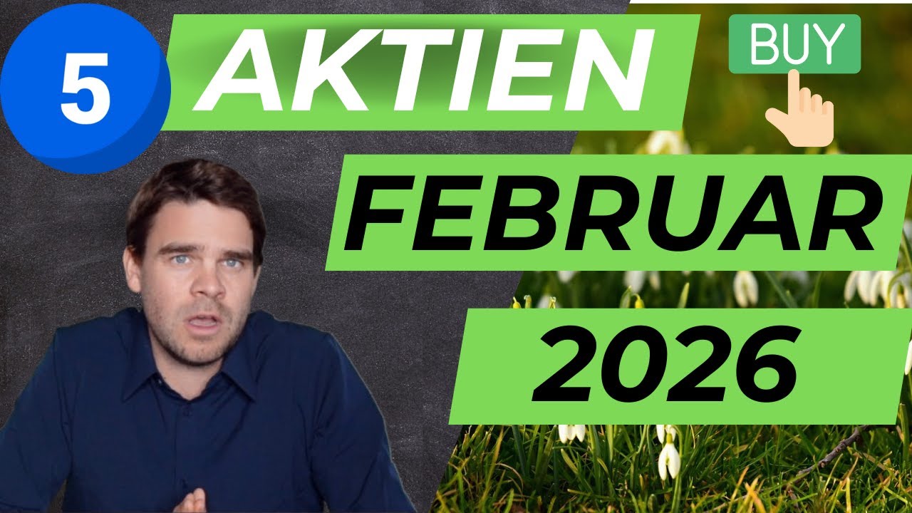 5 günstige Aktien Februar 2026 - Mit Begründung