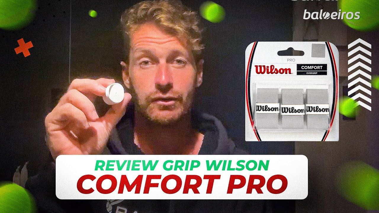 REVIEW GRIP WILSON COMFORT PRO | VALE A PENA?
