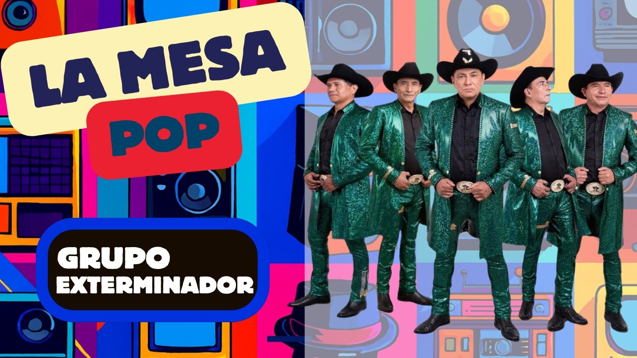 Grupo Exterminador, los amos y señores de los corridos | La mesa pop #adnnoticiasradio