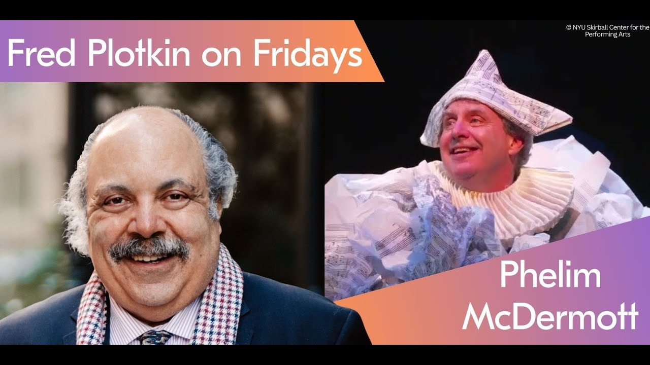 Fred Plotkin on Fridays: Phelim McDermott