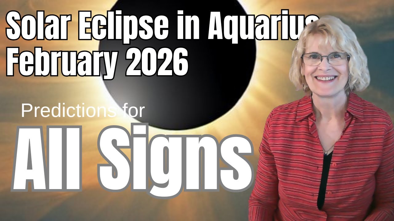 Solar Eclipse February 2026 - Predictions for All Signs - Fire Horse