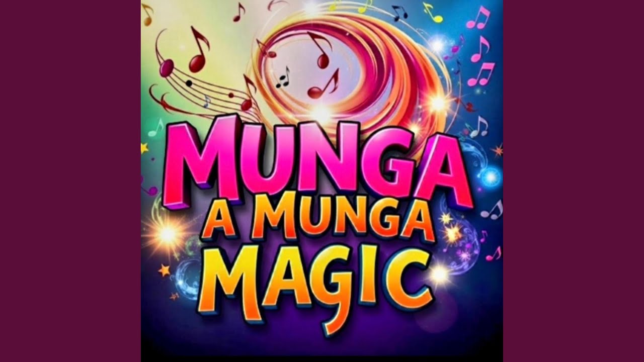 Munga Munga Magic