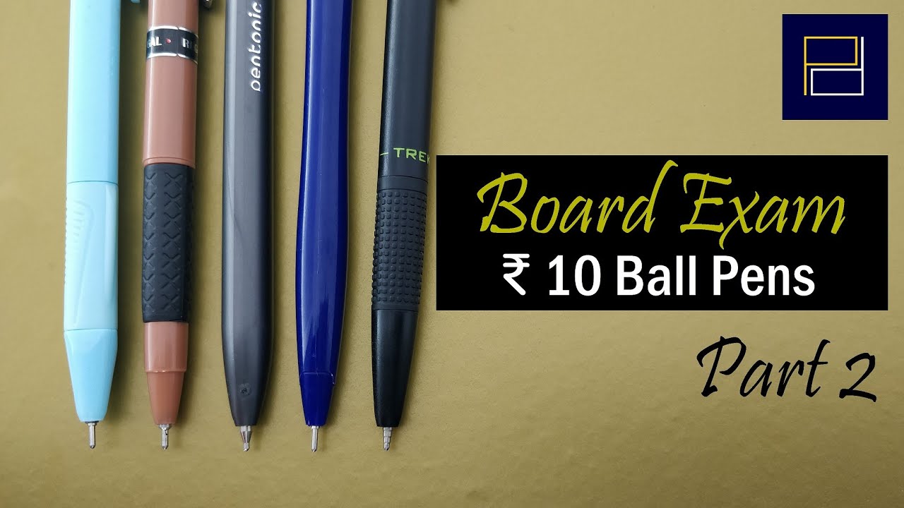 Top 5 Click Ball Pens for Board Exams Rs 10 - Part 2 of 6 - ei2