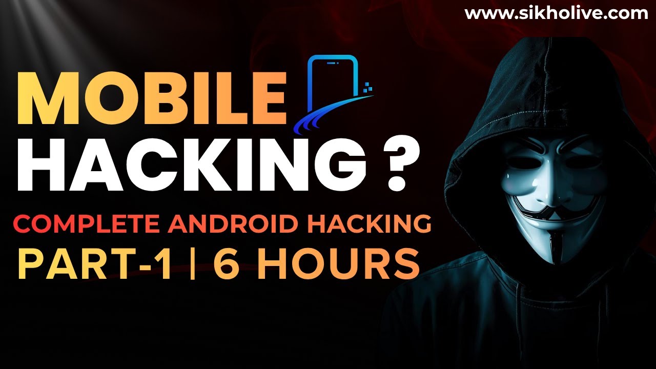 Android Security Full Course (Part-1) | Complete Mobile Security Course from Industry Expert 🔥