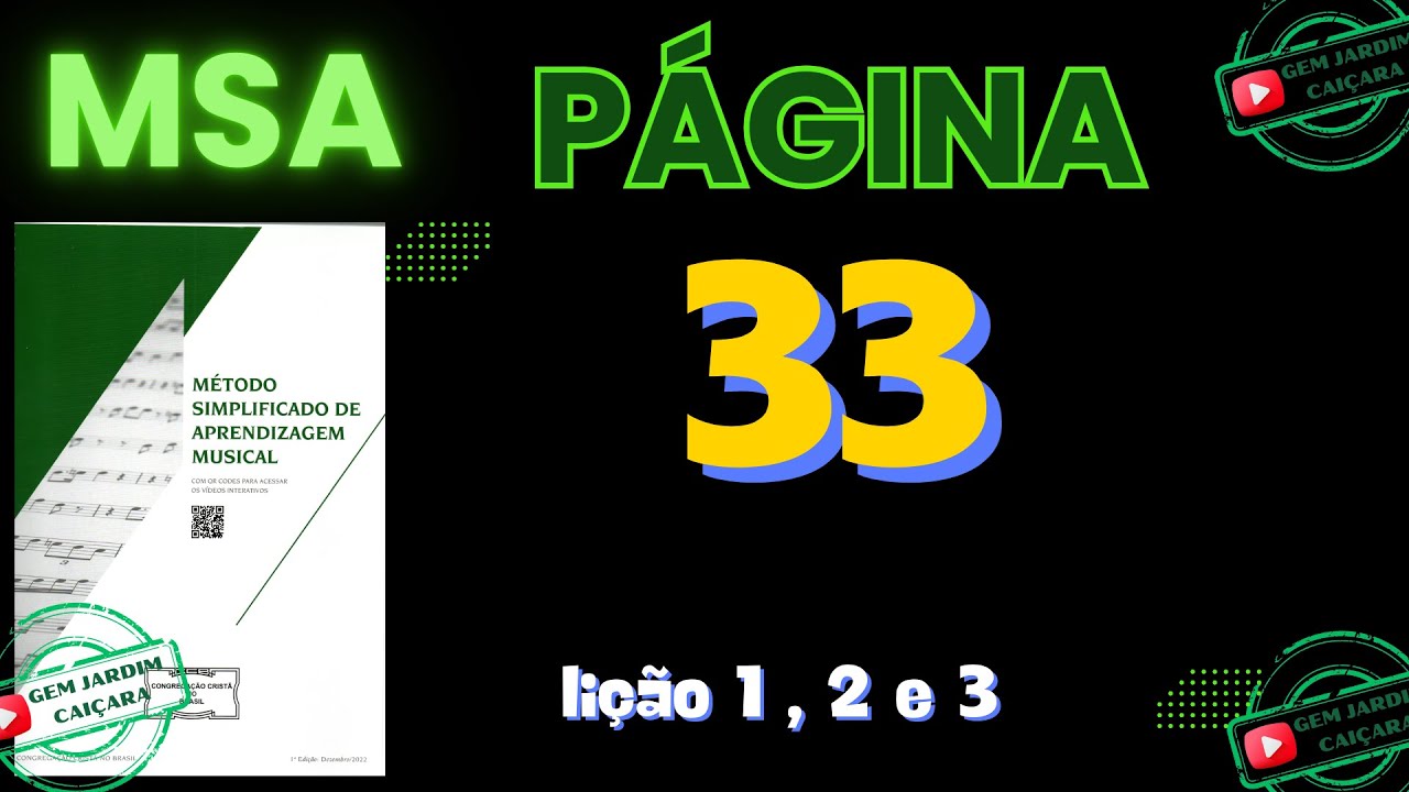MSA PÁGINA 33 LIÇÃO 1, 2 e 3