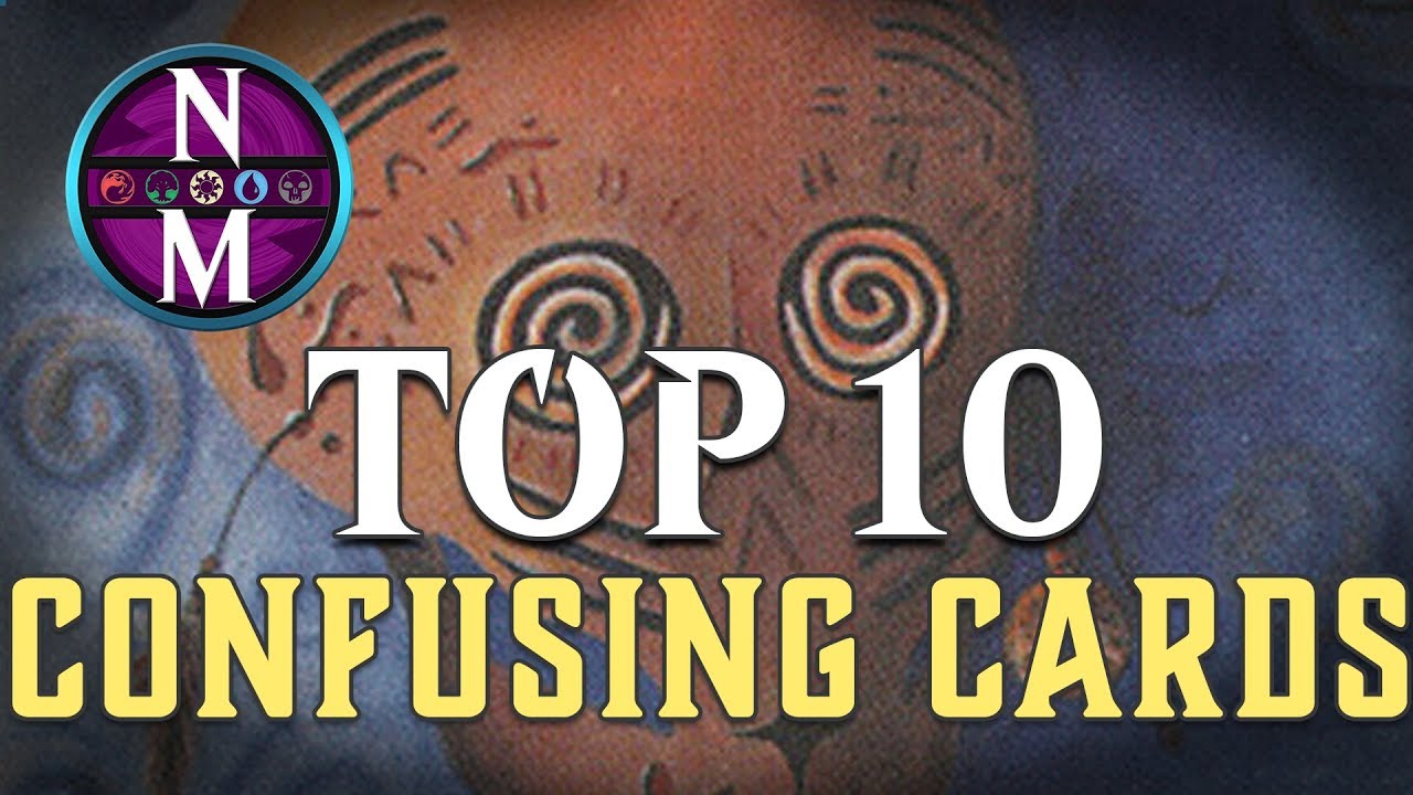 MTG Top 10: MOST Confusing Cards | Magic: the Gathering | Episode 152