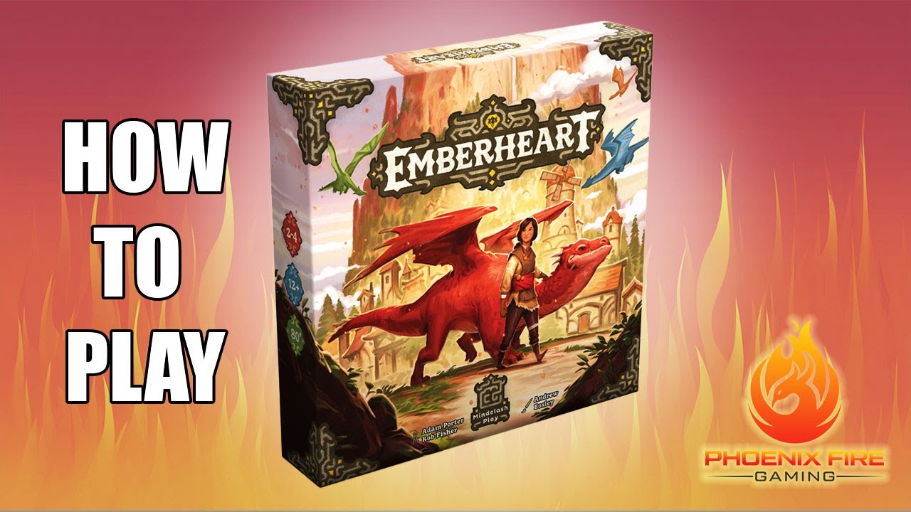 How to Play Emberheart