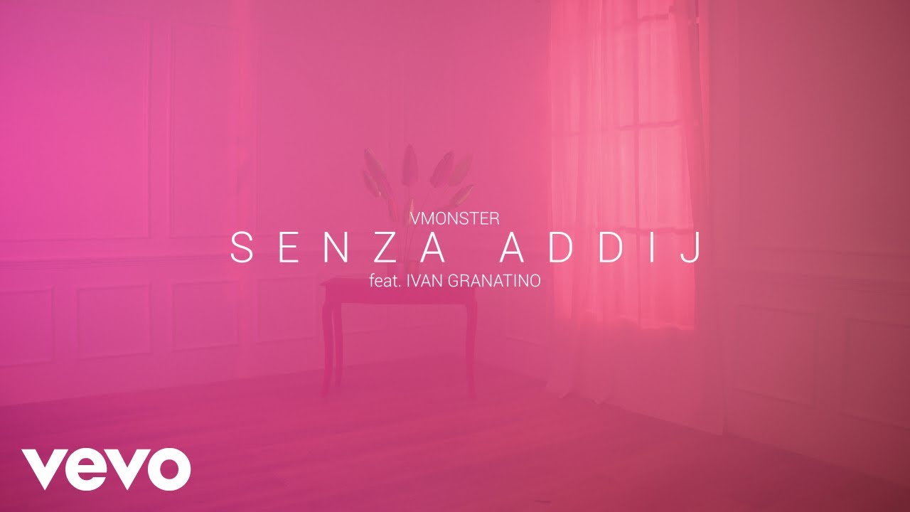 VMonster - SENZA ADDIJ (Official Music Video) ft. Ivan Granatino