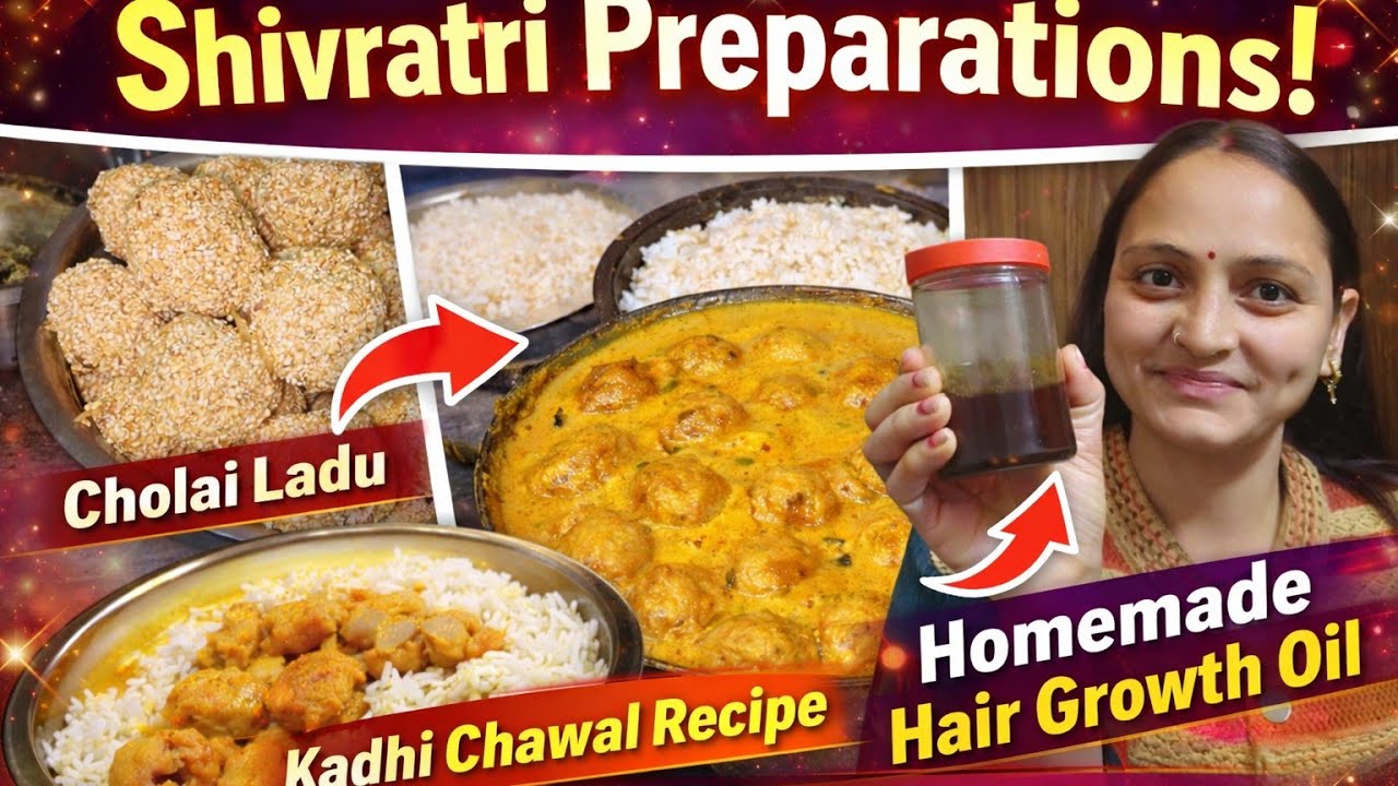 Homemade hair oil🌺 शिवरात्रि preparation 🧆चौलाई के लड्डू 🥰कड़ी चावल🌹cleaning @KrishnaKiduniya0 