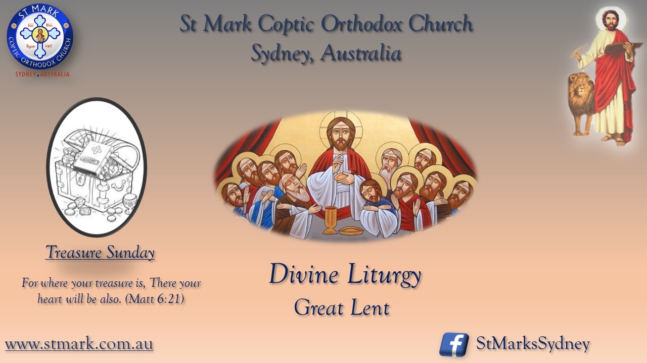 Divine Liturgy -Treasure Sunday 22/02/2026