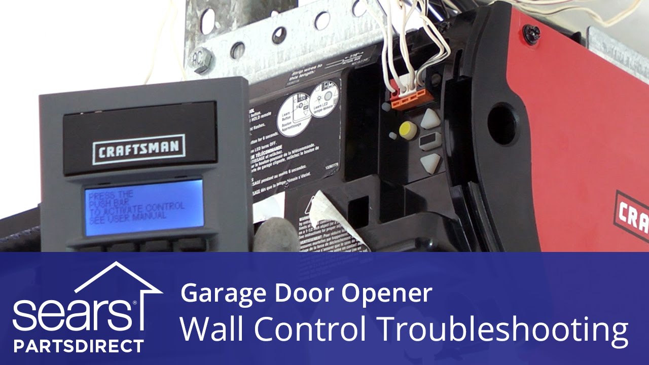 Garage Door Opener Doesn't Work: Wall Control Troubleshooting
