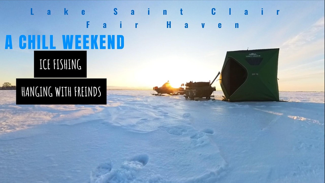 Fair Haven Ice Fishing Lake St. Clair