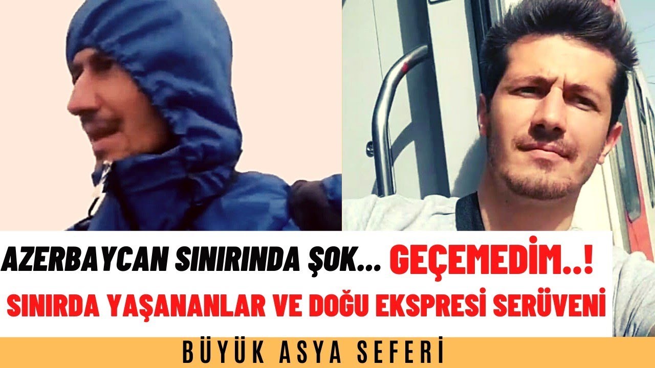Gürcistan-Azerbaycan sinirinda başıma gelenler-Sınırdan geçemedim gitmeden önce mutlaka izleyin!!-4