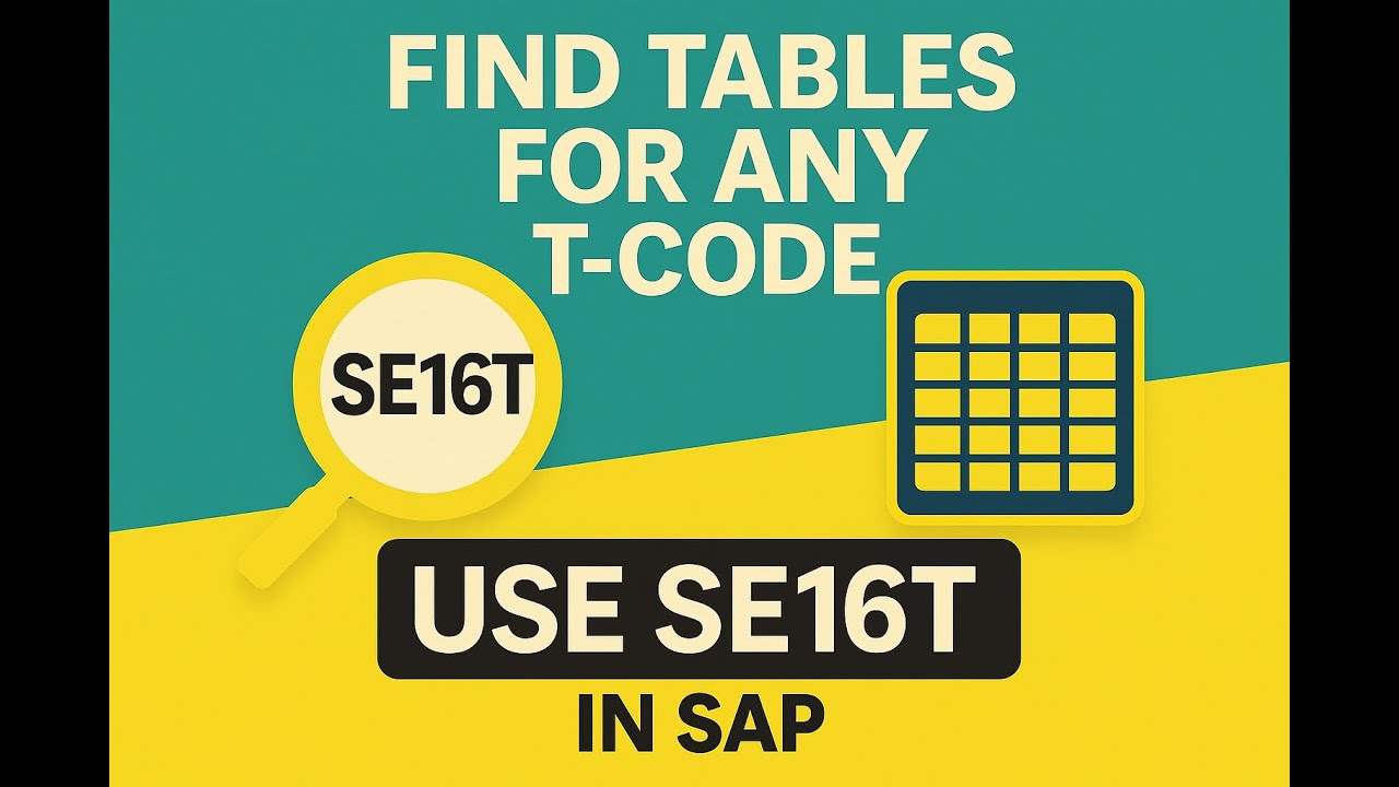 Find Tables for Any T-Code! Use SE16T in SAP