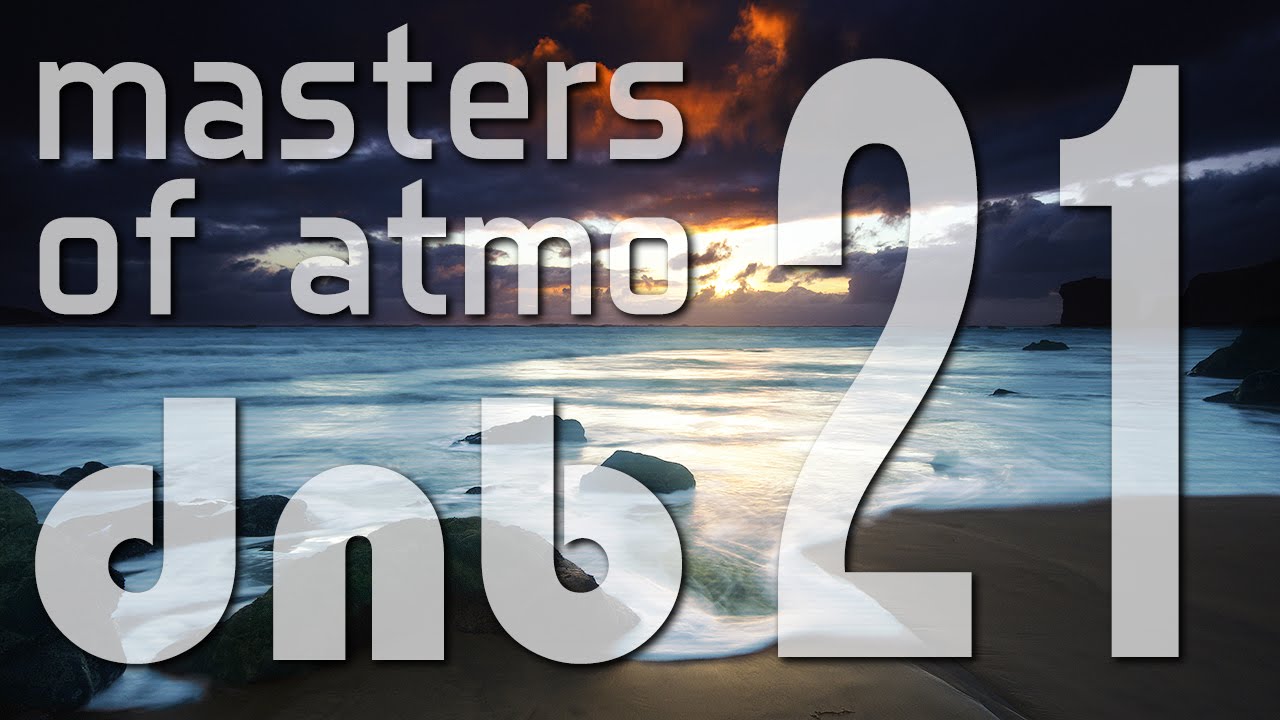 Masters Of Atmospheric Drum And Bass Vol. 21 (1K Edition)