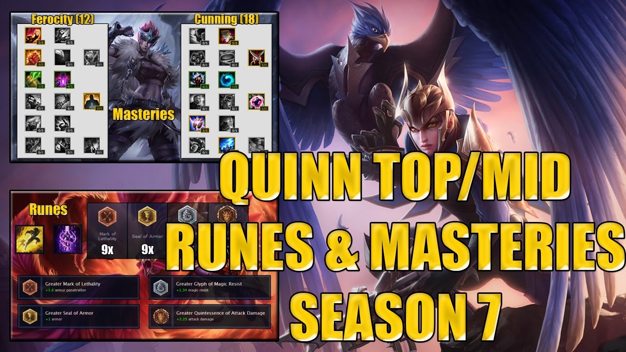 Quinn Top/Mid Runes and Masteries Season 7 League of legends