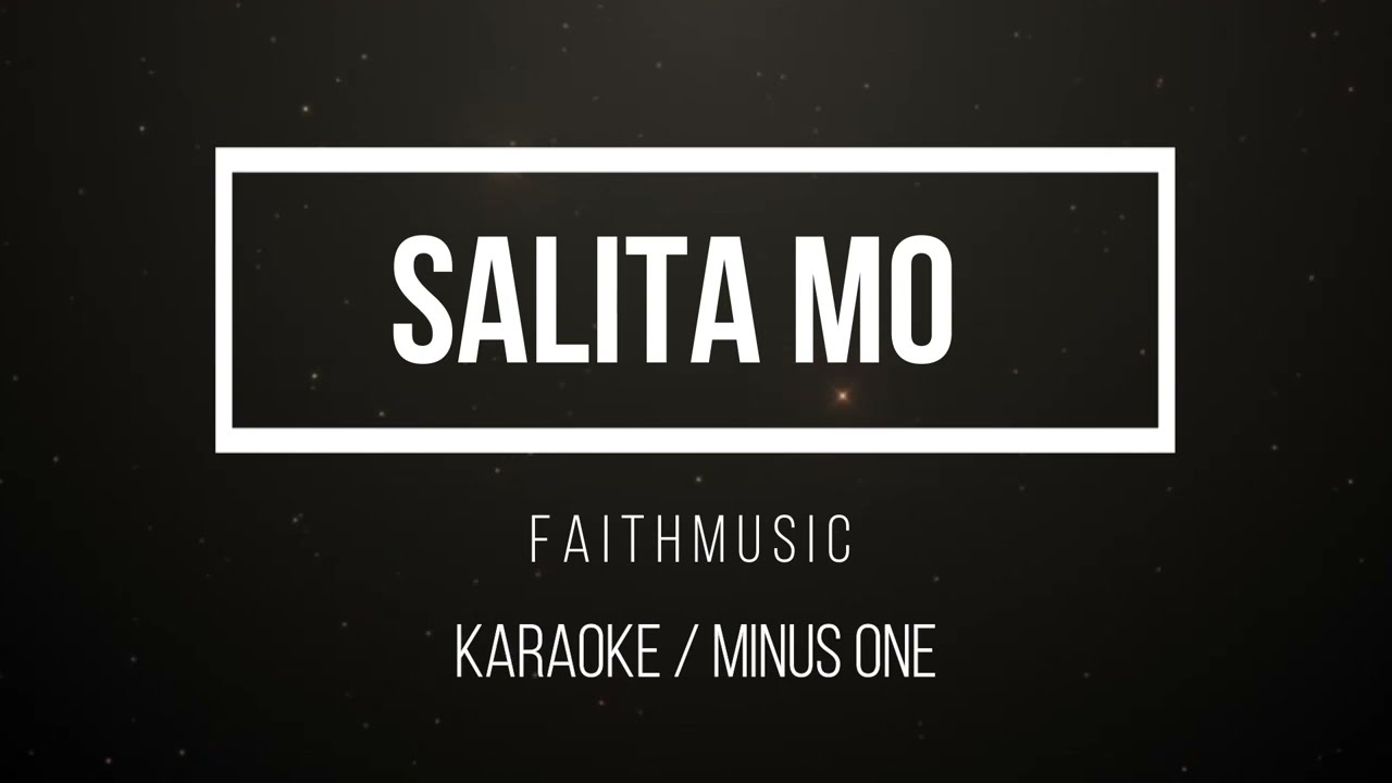 salita mo karaoke faithmusic