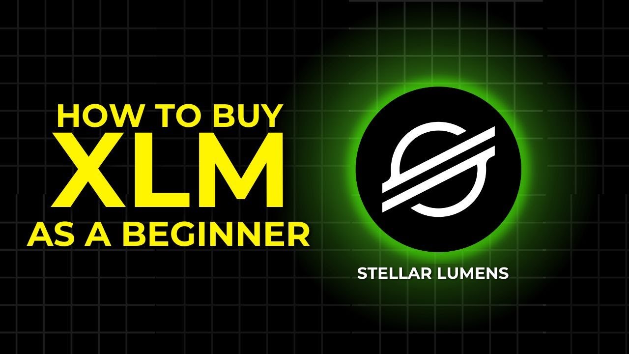 How to Buy Stellar XLM &ndash; Full Beginner&rsquo;s Guide (Step-by-Step)