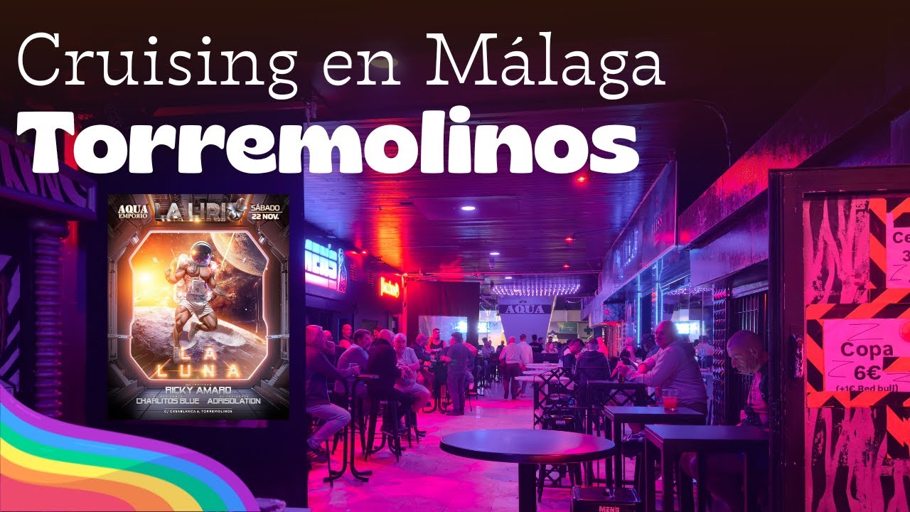 Recorrí la zona cruising gay de Málaga, y fui a la fiesta La Lirio en Torremolinos.
