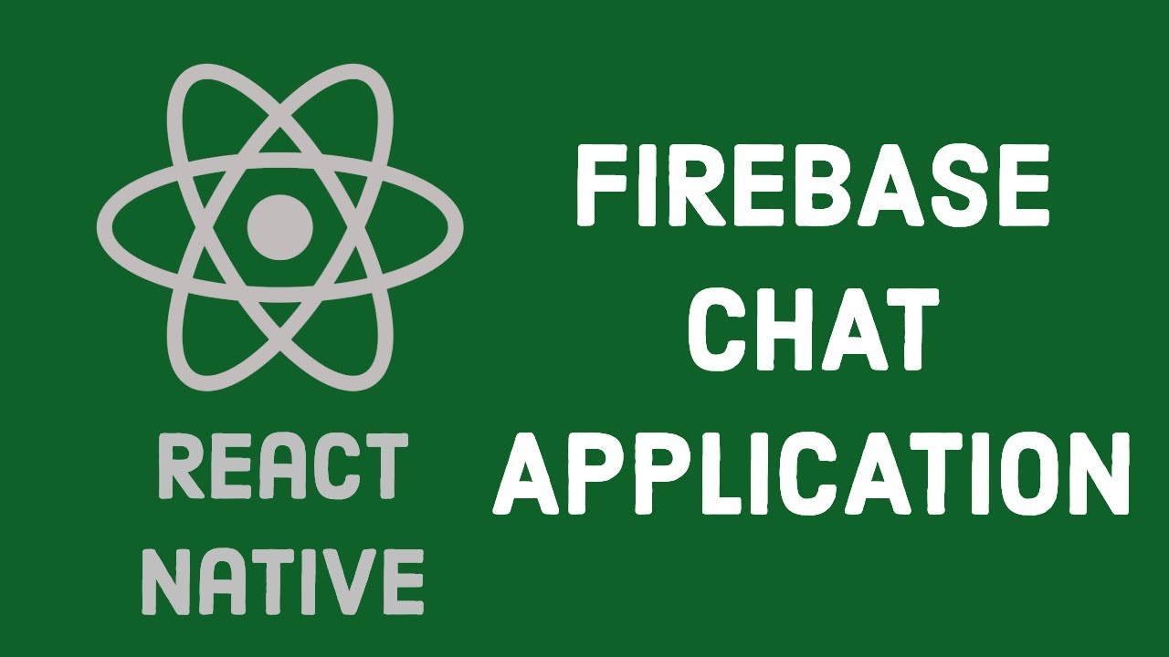 #1 React Native Chat App with Firebase Real Time Database