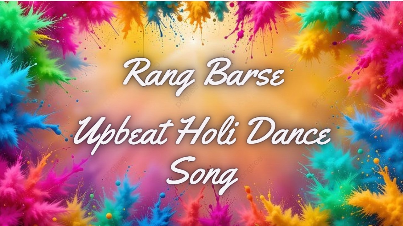 🎨🔥 Rang Barse | Upbeat Holi Dance Song | High Bass Dhol DJ Version