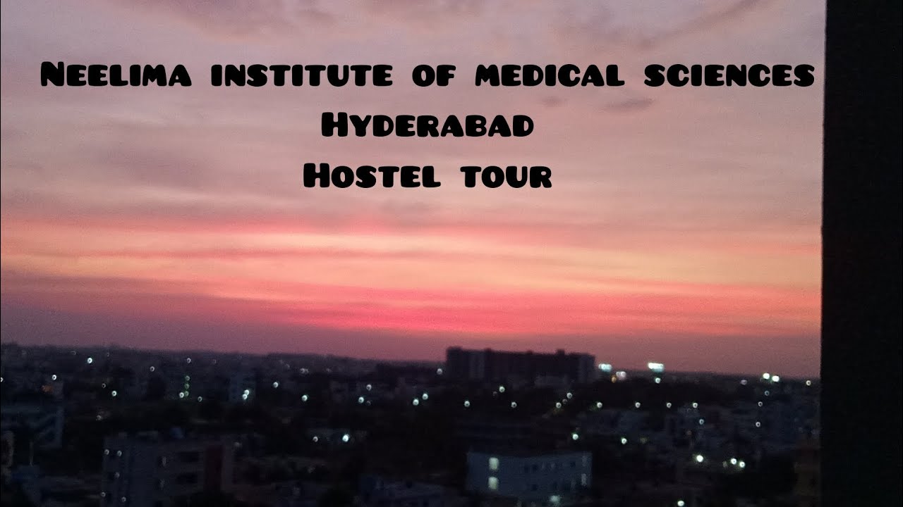 #NIMS HYDERABAD... Neelima institute of medical sciences hostel tour